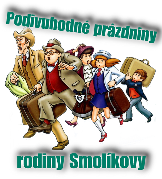 Silvestr. tábor 25/26 - Podivuhodné prázdniny rodiny Smolíkovy